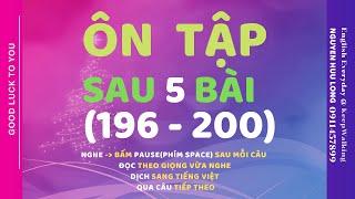 ÔN TẬP 59 - SAU 5 Bài - Bài 196 - Bài 200