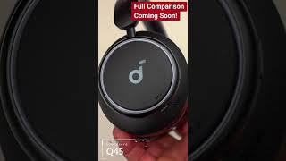 Bose QC45 vs Soundcore Q45 