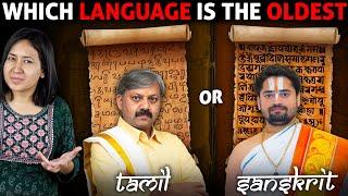 Sanskrit VS Tamil  Which is the Oldest Language of India?