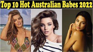 Top 10 Australian Cute Hot Beautiful Babes in 2022. That You Should Know About Them