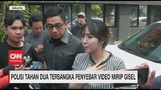 Polisi Tahan Dua Tersangka Penyebar Video Mirip Gisel