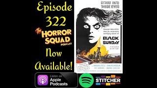 Episode 322 - Black Sunday