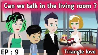 Triangle love part 9  English stories   Learn English  Sunshine English