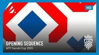 AFF Suzuki Cup 2020 - Broadcast Opening Sequence