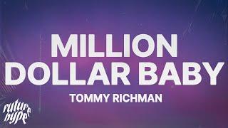 Tommy Richman - MILLION DOLLAR BABY Lyrics