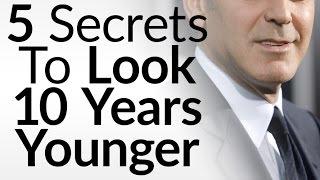 5 Secrets To Look 10 Years Younger  Anti-Aging Tips  Slow Down Aging Process