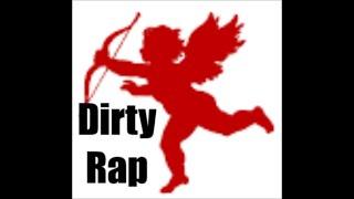 Dirty Valentines Day Rap