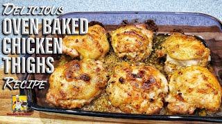 Oven Baked Chicken Thighs  Dinner Ideas