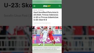 Hasil semifinal Piala Asia U-23 Timnas Indonesia kalah dari Uzbekistan 2-0 karena wasit VAR #shorts