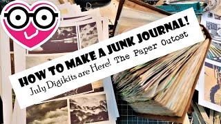 July Digikits are Here How to Make a Junk Journal Masculine Writing Style Paper Outpost