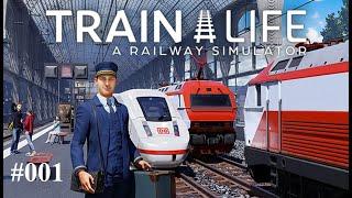 TRAIN LIFE - A Railway Simulator #001  Start am Frankfurter HBF
