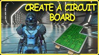 How to create Circuit Boards in No Mans Sky 2023