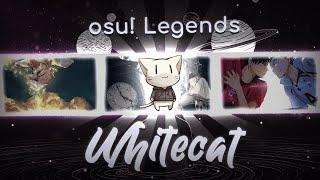 『 osu Legends』 Whitecat