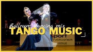 TANGO MUSIC MIX vol.1  Dancesport & Ballroom Dancing Music