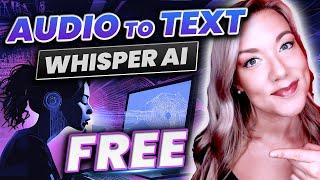 Transcribe Audio to Text for FREE  Whisper AI Step-by-Step Tutorial