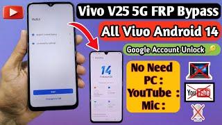 Vivo V25 FRP Bypass  Vivo V25 FRP Bypass Android 14  All Vivo Android 14 FRP Bypass  NO PC