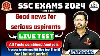 Good news for serious aspirants Option to give RBE Live Tests 1 to 5 & all tests analysis