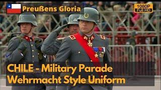 Chile Military Parade - Wehrmacht Style Uniform Compilation-Gran Parada Militar de Chile  Full HD