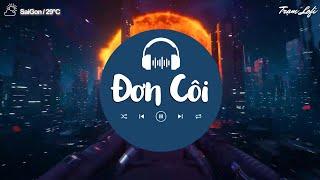 Người mang cho anh tổn thương tiktok - Đơn Côi Lofi  Nhạc Chill TikTok Nhẹ Nhàng Cực Chill 2024