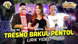 Woko Channel Pak No Mintul Samirin - Tresno Bakul Pentol Lirik Video