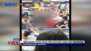 Viral Aksi Mesum Pasangan Muda Mudi di Kolam Pemandian Banten - LIS 1705