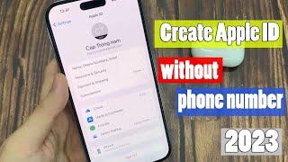 How to Create Apple ID without phone number  Create Apple ID without phone number 2023