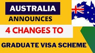 Australias Graduate Visa Major Updates and Recent Changes