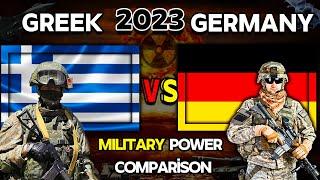 Greece  Vs Germany  Military Power Comparison 2023  Germany vs Greece Military Power 2023