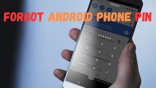 I Forgot My Pin Lock on My Android Phone Here’s How to Unlock Forgotten Android Phone Pin