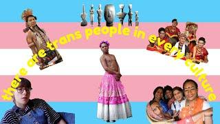 the transgender and non-binary identities of gender non-conforming cultures