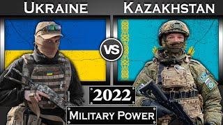 Ukraine vs Kazakhstan Military Power Comparison 2022  Kazakhstan vs Ukraine Global Power