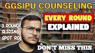 IPU BTECH Counseling Every round explained in detail  Sliding spot Ayush Garg Classes
