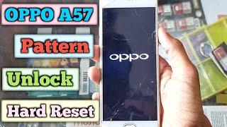 OPPO A57 Pattern Unlock  Password Unlock  Without PC