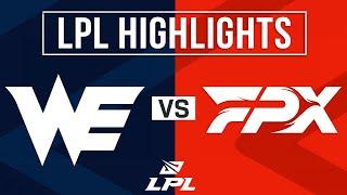 WE vs FPX Highlights ALL GAMES  LPL 2024 Spring  Team WE vs FunPlus Phoenix