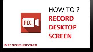 How to Record Desktop Screen for Windows XP78.110