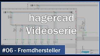 hagercad Videoserie - #06 Fremdhersteller Gira X1 MDT und co. in hagercad