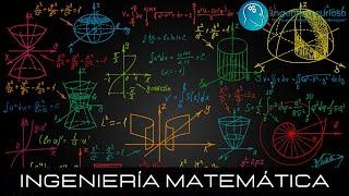 Ingeniería Matemática - ¿Qué estudiar?