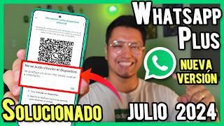 Whatsapp Plus No Vincula? Solución  Whatsapp Plus Ultima versión