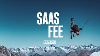 SAAS FEE  Faction Skis  4K