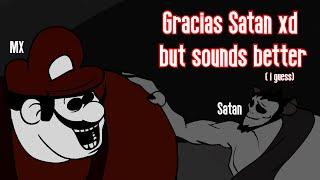 Gracias Satan xd but sounds better i guess - Friday Night Funkin Mod FC