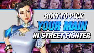 How To Choose Your Perfect Main Character - Street Fighter 6