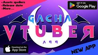 GACHA VTUBER APP  A New Gacha app for IOS and ANDROID