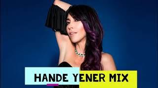 Hande Yener Sevilen Şarkıları