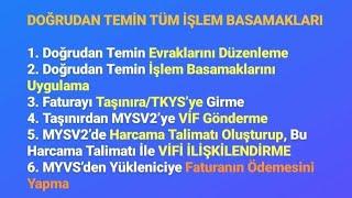 TEK VİDEO - DOĞRUDAN TEMİN TÜM İŞLEM BASAMAKLARI - MYSV2HYS TKYS VİF