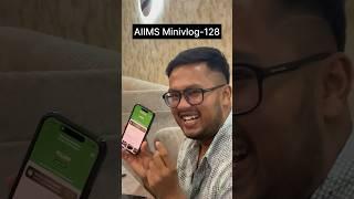 AIIMS Minivlog-128  ₹11000 ka bill  #mbbs #fun #neet2024 #neetmotivation #mbbslife #aiimsdelhi