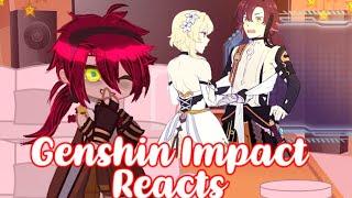 Genshin Impact Reacts  Genshin Impact  Gacha Club  GCRV  22?
