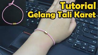 Cara Bikin Gelang Karet  Cara Membuat Gelang Simpul  Gelang Tali  DIY Bracelet  Gelang Simpel