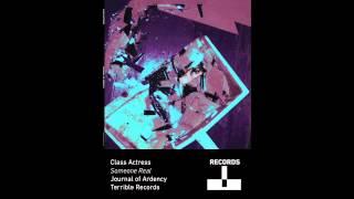 Class Actress - Someone Real