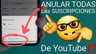  Cómo ELIMINAR TODAS las SUSCRIPCIONES a CANALES de YOUTUBE 2024 PASO a PASO