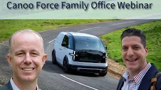 Canoo Family Force Office Webinar July 2024